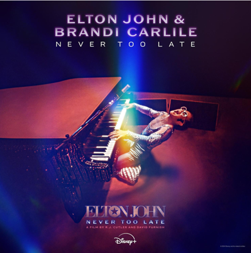 Imagem do post Elton John & Brandi Carlile lançam nova música, “Never Too Late”