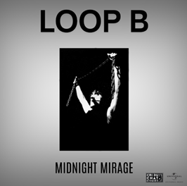 Imagem do post O álbum “Midnight Mirage”, de Loop B, chega pela primeira vez aos aplicativos de música